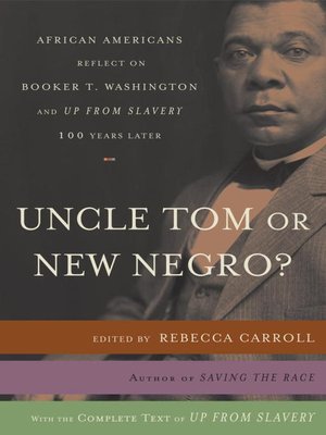cover image of Uncle Tom or New Negro?